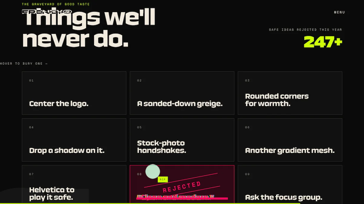 A ‘Things we’ll never do’ manifesto laid out as a dark grid of opinions